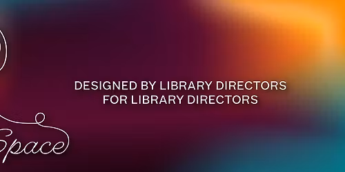 Think Space: Sustaining Well Being Across the Library Team - Michigan Library Association