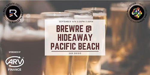 BrewRE at Hideaway Pacific Beach! San Diegos Best Networking Event!