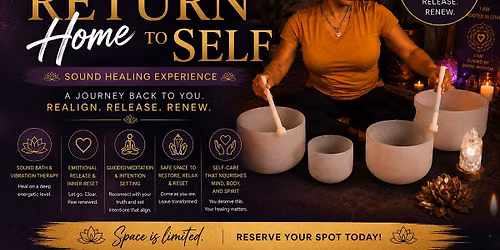 Return Home to Self: A Sound Healing Experience