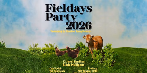 Fieldays Party 2026
