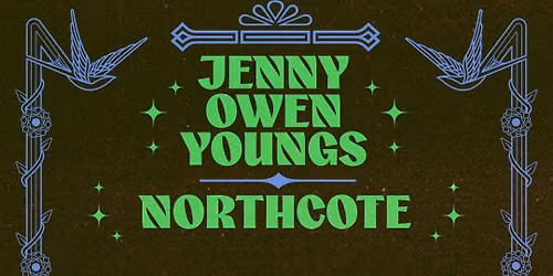JENNY OWEN YOUNGS \/ NORTHCOTE w\/ Julia Barfield at Stanczyks