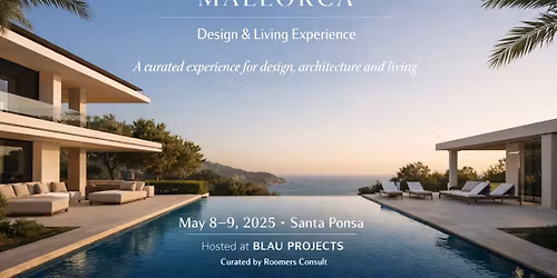 ART OF LIVING Mallorca \u2013 Curated Design Experience for Living & Hospitality Projects
