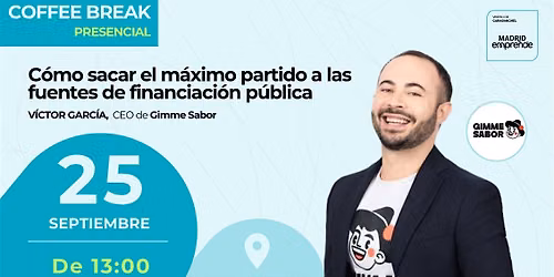 COFFEE BREAK I C\u00f3mo sacar el m\u00e1ximo partido a las fuentes de financiaci\u00f3n