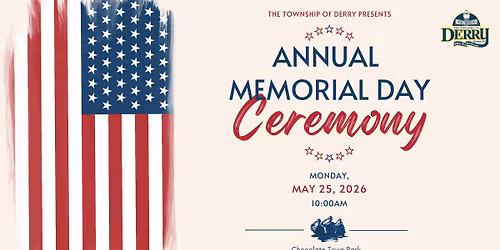 Derry Township's Annual Memorial Day Ceremony