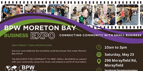 BPW Moreton Bay EXPO 2026 - Connecting Community With Small Business
