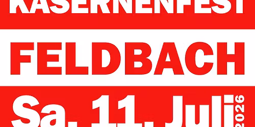 60. Feldbacher Kasernenfest