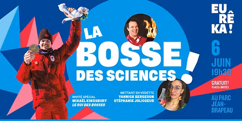 Festival Eur\u00eaka! 19e \u00e9dition | Spectacle de soir\u00e9e | La bosse des sciences!