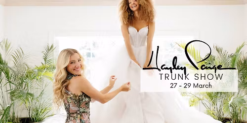 Hayley Paige Trunk Show 