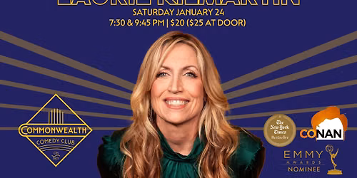 LAURIE KILMARTIN presented by Commonwealth Comedy Club