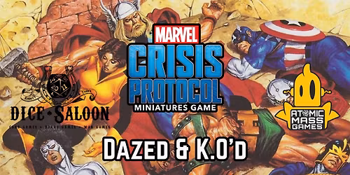 Marvel Crisis Protocol - Dazed & K.O'd 6