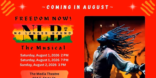 No Longer Bound The Musical