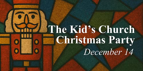 The Kid's Church Christmas Party