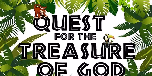 VBS: Quest for the Treasure of God