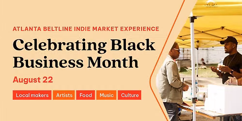 Atlanta Beltline Indie Market Experience: Black Business Month