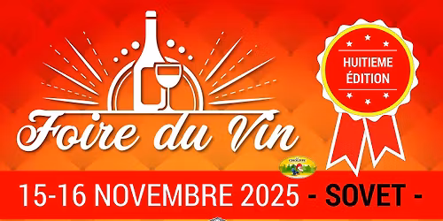Foire du vin - Sovet\ud83c\udf77