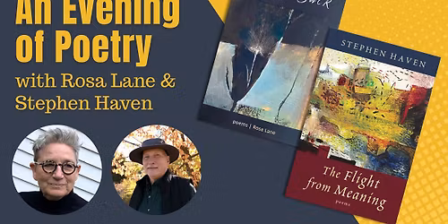 An Evening of Poetry with Rosa Lane and Stephen Haven