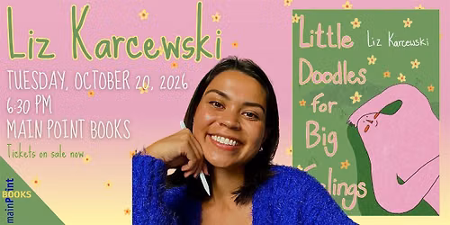 Liz Karcewski  "Little Doodles for Big Feelings"