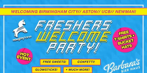 Official Birmingham Freshers Welcome Party