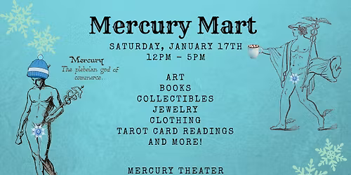 Mercury Mart: January Edition