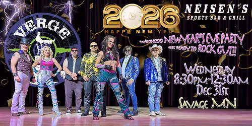 VERGE @ Neisen's NEW YEAR'S EVE PARTY 8:30pm
