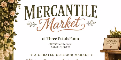 November 14th Mercantile Market at Three Petals Farm