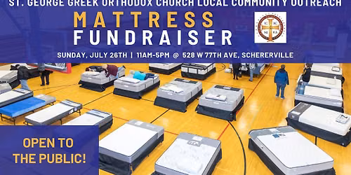 St. George Greek Orthodox Church Local Community Outreach Mattress Fundraiser