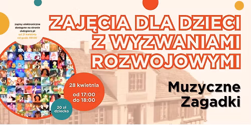 Zaj\u0119cia dla dzieci z wyzwaniami rozwojowymi: Muzyczne zagadki