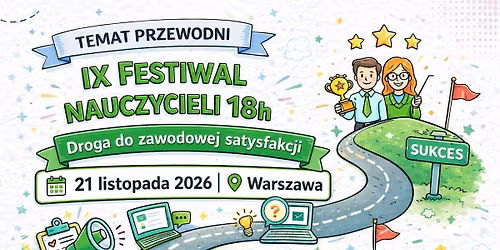 IX Festiwal Nauczycieli 18h