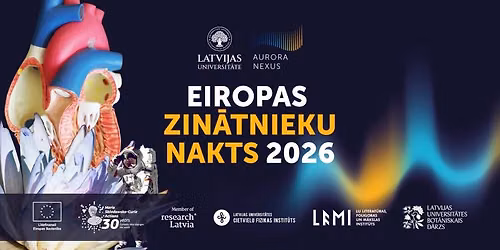Eiropas Zinātnieku nakts Latvijas Universitātē 