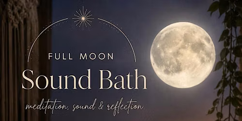 Full Moon Sound Bath