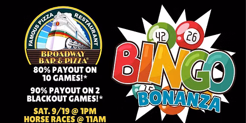 BINGO BONANZA ~ HUGE PAYOUTS!
