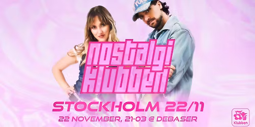 Nostalgiklubben \u2730 20 years throwback \u2730 Debaser Klubben