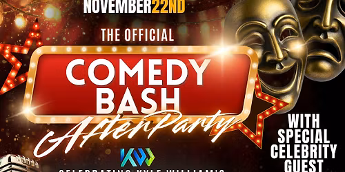 THE OFFICIAL  MAIN EVENT COMEDY BASH AFTER PARTY