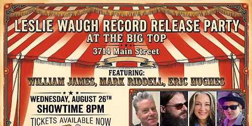 Leslie Waugh's Live Show Album Release Party Tix $13 Available Now