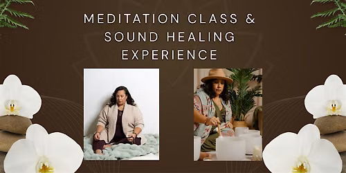 Art of Meditation Class & Sound Healing Experience