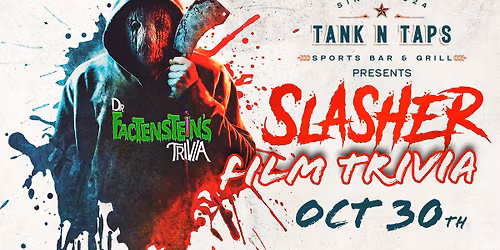 Slasher Film Trivia at Tank N Taps