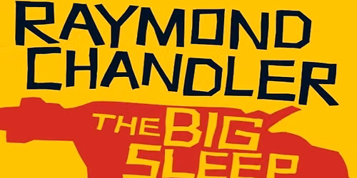 Books at Bowers: The Big Sleep by Raymond Chandler
