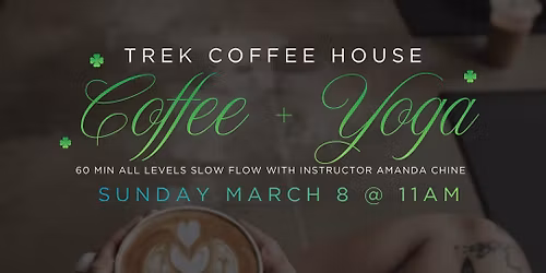 Coffee + Yoga