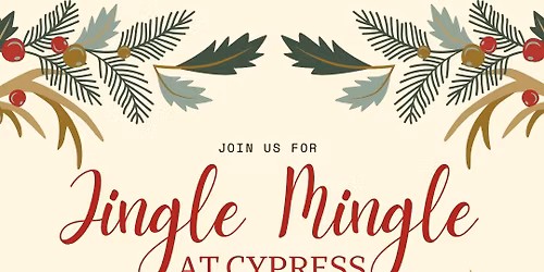 Jingle Mingle at Cypress