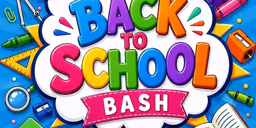Back to School Bash
