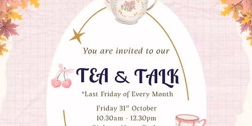 Tea & Talk Community Event
