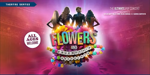 Flowers And Friendship Bracelets - Evening Performance