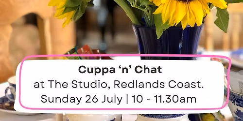 Cuppa with Ange at The Studio - Sunday 26 July 2026