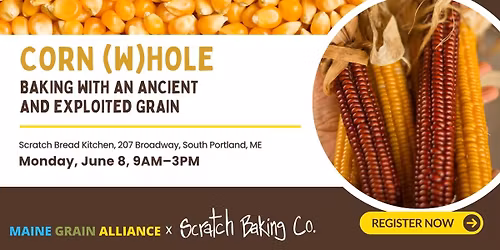 Corn Workshop with Scratch Baking Co.