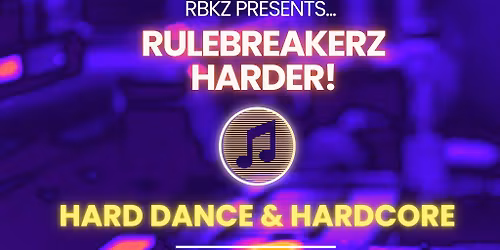 Rulebreakerz Harder