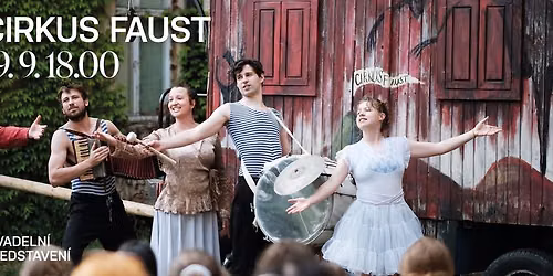 Budenebude k\u016f\u0148: Cirkus Faust \u2013 pra\u017esk\u00e1 derni\u00e9ra