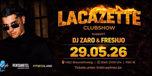 Lacazette Clubshow Braunschweig