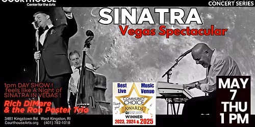 Frank Sinatra \u2013 Rich DiMare & Ron Poster Trio 5\/7\/26 THU 1pm