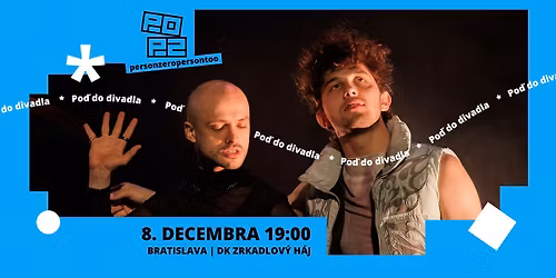 DIVADLO ZA ZRKADLOM \/ P0P2 (personzeropersontoo)