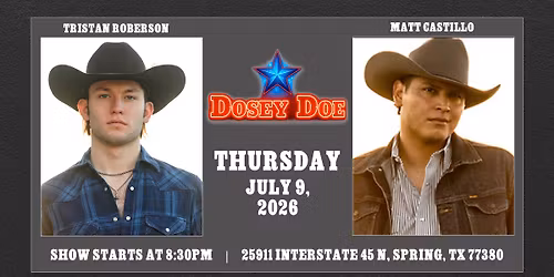 Tristan Roberson + Matt Castillo LIVE at the Dosey Doe Big Barn